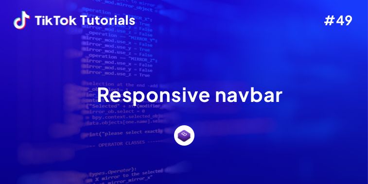 TikTok Tutorial #49- How to create a Responsive navbar in Bootstrap 4