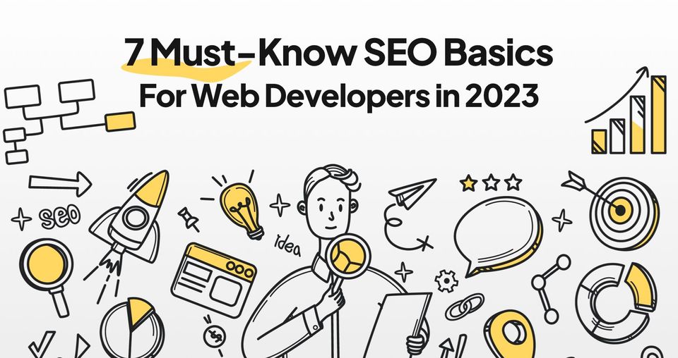 7 Must-Known SEO Basics For Web Developers in 2024